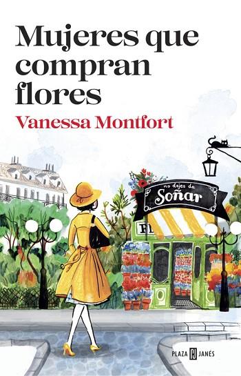 MUJERES QUE COMPRAN FLORES | 9788401017308 | MONTFORT,VANESSA