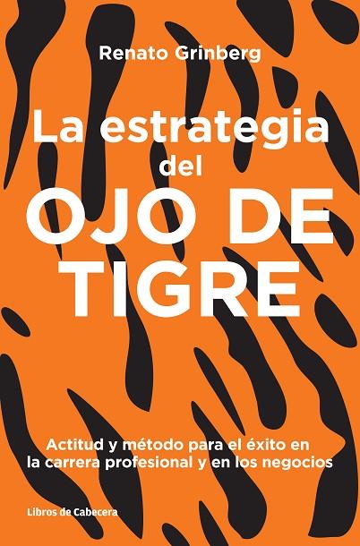 ESTRATEGIA DEL OJO DE TIGRE | 9788494239731 | GRINBERG,RENATO