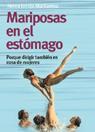 MARIPOSAS EN EL ESTOMAGO. PORQUE DIRIGIR TAMBIEN ES COSA DE MUJERES | 9788473565363 | URCOLA MARTIARENA,NEREA