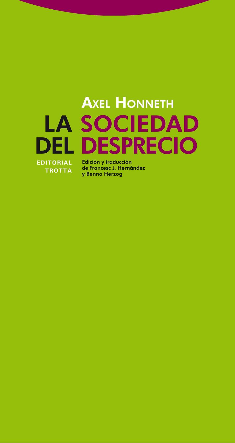 SOCIEDAD DEL DESPRECIO | 9788498792447 | HONNETH,AXEL