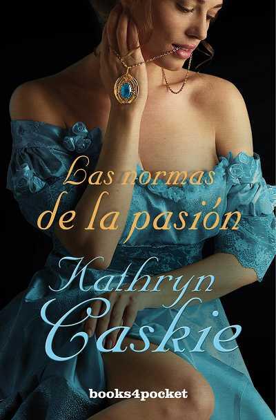 NORMAS DE LA PASION | 9788415139119 | CASKIE,KATHRYN