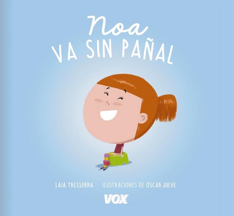 NOA VA SIN PAÑAL | 9788499742489 | TRESSERRA,LAIA