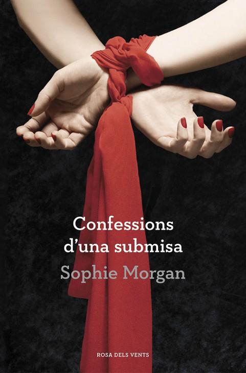 CONFESIONS D,UNA SUBMISA | 9788401389122 | MORGAN,SOPHIE