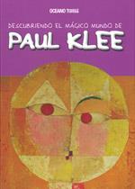 DESCUBRIENDO EL MAGICO MUNDO DE PAUL KLEE | 9786074003123 | JORDA,MARIA J