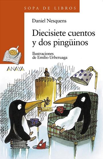 DIECISIETE CUENTOS Y DOS PINGUINOS | 9788420700175 | NESQUENS,DANIEL