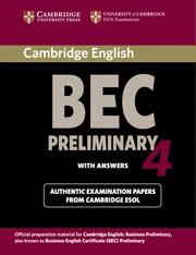 BEC PRELIMINARY WITH ANSWERS 4 | 9780521739238 | CAMBRIDGE ESOL