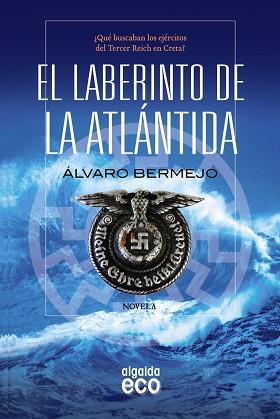 LABERINTO DE LA ATLANTIDA | 9788498778601 | BERMEJO,ALVARO