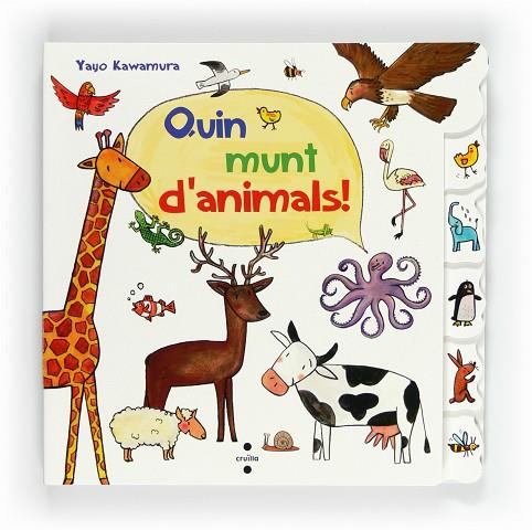 QUIN MUNT D,ANIMALS! | 9788466128841 | KAWAMURA,YAYO