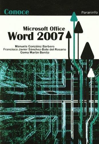 CONOCE WORD 2007 | 9788428331869 | GONZALEZ BARBERO,MANUELA SANCHEZ-BOTE DEL ROSARIO,FRANCISCO JAVIER MARTIN BENITO,GEMA