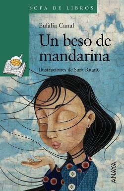 UN BESO DE MANDARINA | 9788469808726 | CANAL,EULALIA