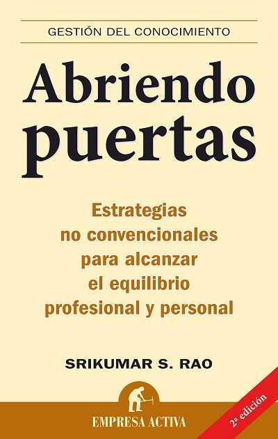 ABRIENDO PUERTAS | 9788496627123 | RAO,SRIKUMAR S.