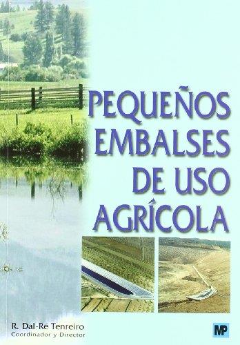 PEQUEÑOS EMBALSES DE USO AGRICOLA | 9788484761440 | DAL-RE,R.