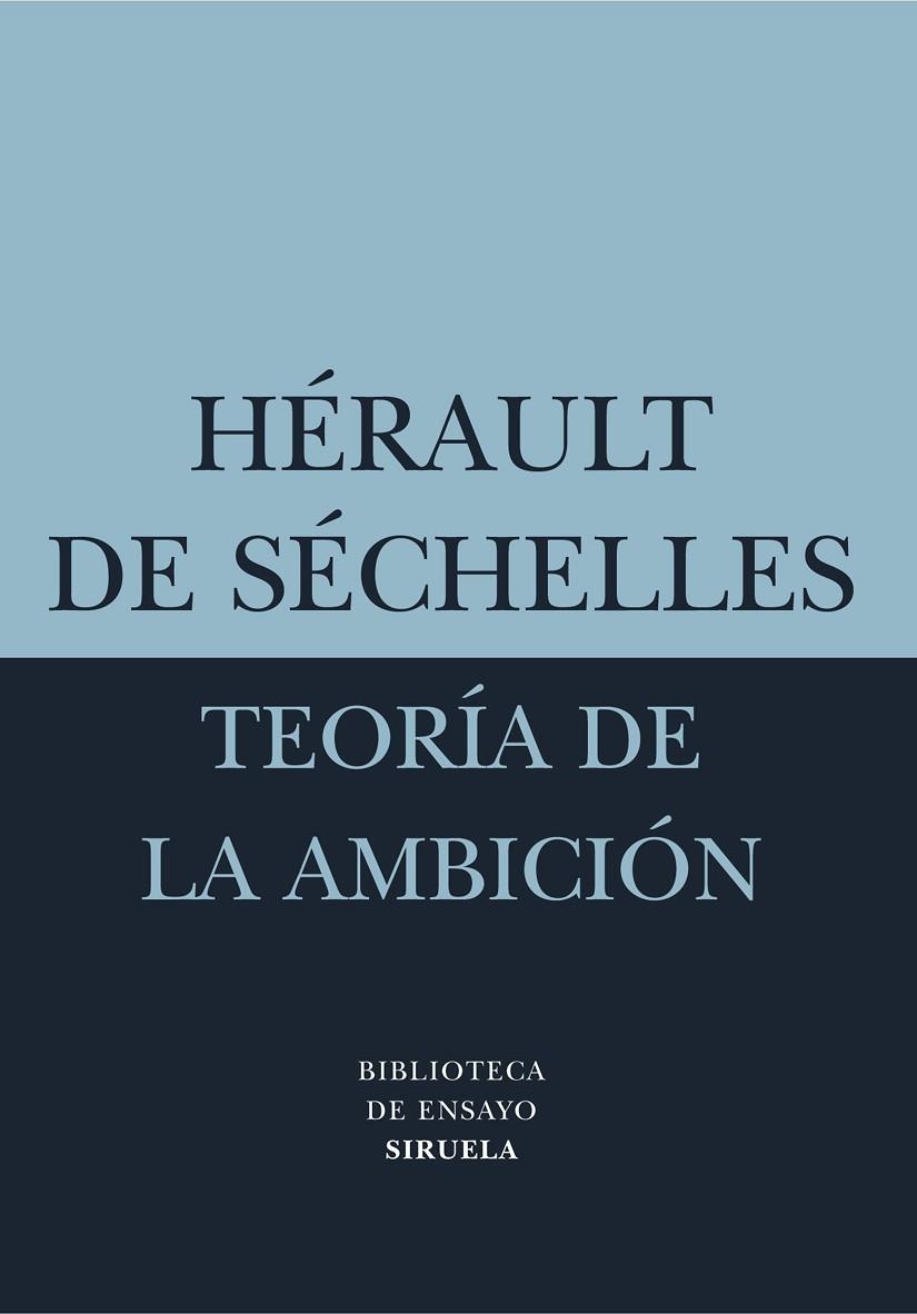 TEORIA DE LA AMBICION | 9788478448654 | DE SECHELLES,HERAULT