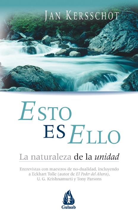 ESTO ES ELLO LA NATURALEZA DE LA UNIDAD | 9788486797980 | KERSSCHOT,JAN