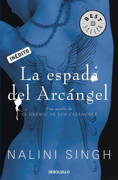 ESPADA DEL ARCANGEL. INEDITO | 9788499897899 | SINGH,NALINI