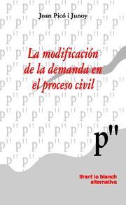 MODIFICACION DE LA DEMANDA EN EL PROCESO CIVIL | 9788484565994 | PICO I JUNOY,JOAN