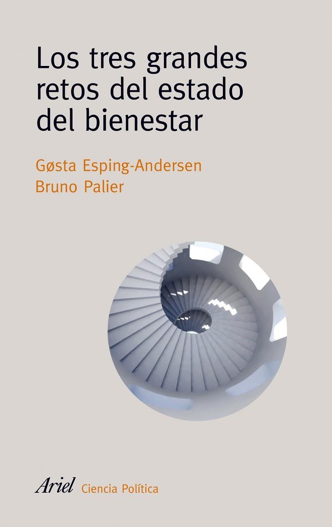 TRES GRANDES RETOS DEL ESTADO DEL BIENESTAR | 9788434418424 | ESPING-ANDERSEN,GOSTA PALIER,BRUNO