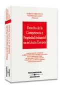 DERECHO DE LA COMPETENCIA Y PROPIEDAD INDUSTRIAL EN LA UNION EUROPEA | 9788483551325 | BERCOVITZ RODRIGUEZ-CANO,ALBERTO