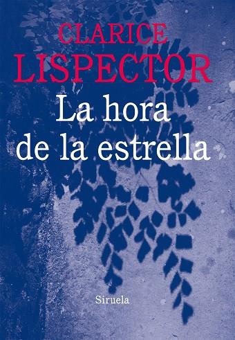 HORA DE LA ESTRELLA | 9788416120796 | LISPECTOR,CLARICE