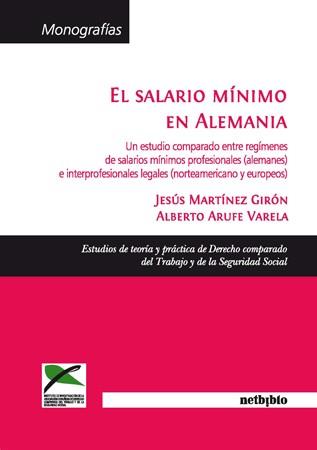 SALARIO MINIMO EN ALEMANIA | 9788497454322 | MARTINEZ GIRON,JESUS ARUFE VARELA,ALBERTO