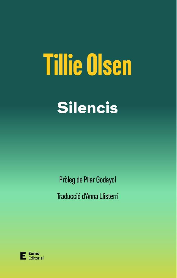 SILENCIS | 9788497668422 | OLSEN, TILLIE / GODAYOL NOGUÉ, PILAR