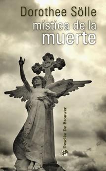 MISTICA DE LA MUERTE | 9788433022882 | SOLLE,DOROTHEE