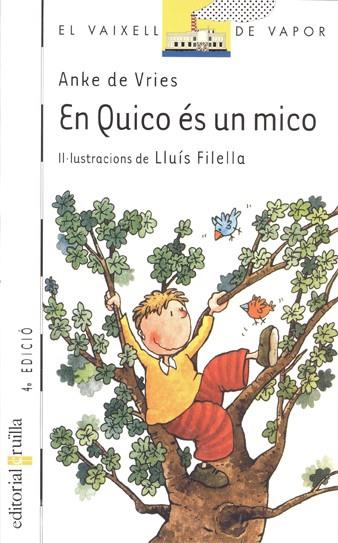 EN QUICO ES UN MICO | 9788466100168 | VRIES,ANKE DE