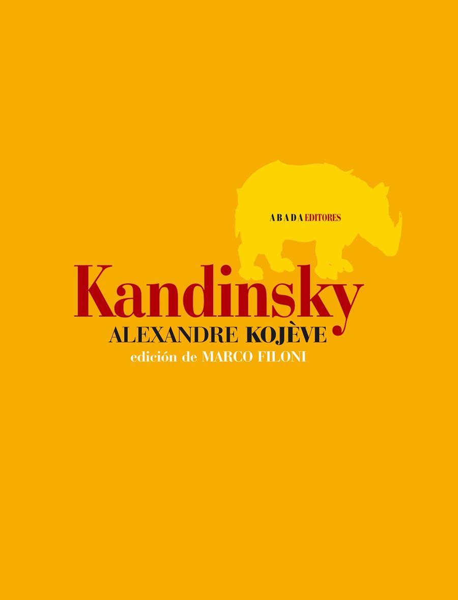 KANDINSKY (ED.DE MARCO FILONI) | 9788496775053 | KOJEVE,ALEXANDRE