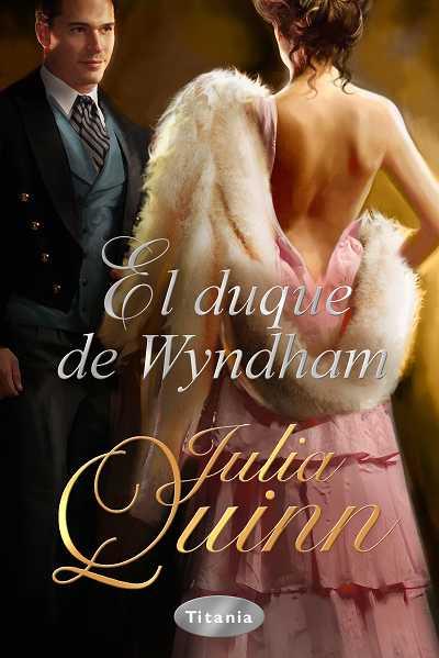 DUQUE DE WYNDHAM | 9788492916177 | QUINN,JULIA