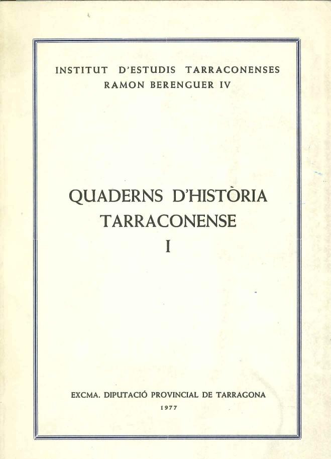 QUADERNS D,HISTORIA TARRACONENSE I | 9788419771971 | INSTITUT ESTUDIS TARRACONENSES RAMON BERENGUER IV