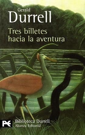 TRES BILLETES HACIA LA AVENTURA | 9788420663364 | DURRELL,GERALD