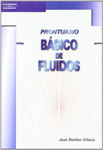 PRONTUARIO BASICO DE LOS FLUIDOS | 9788428328470 | ROLDAN VILORIA,JOSE
