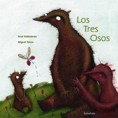 LOS TRES OSOS | 9788496388840 | BALLESTEROS, XOSÉ