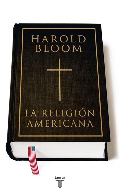 RELIGION AMERICANA | 9788430606955 | BLOOM,HAROLD