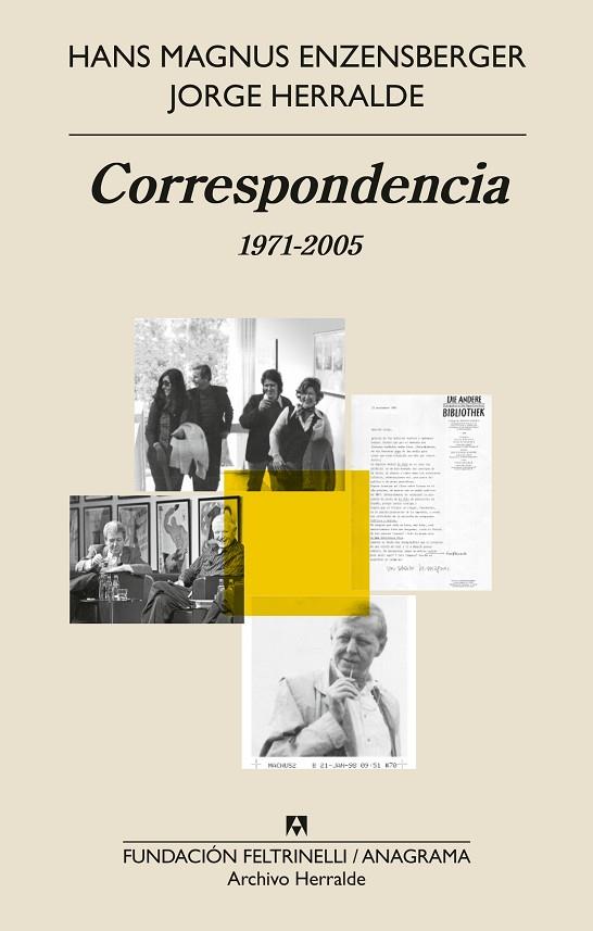 CORRESPONDENCIA 1971-2005 | 9788433919533 | HERRALDE GRAU, JORGE / ENZENSBERGER, HANS MAGNUS