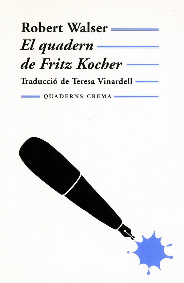 EL QUADERN DE FRITZ KOCHER | 9788477273011 | WALSER,ROBERT