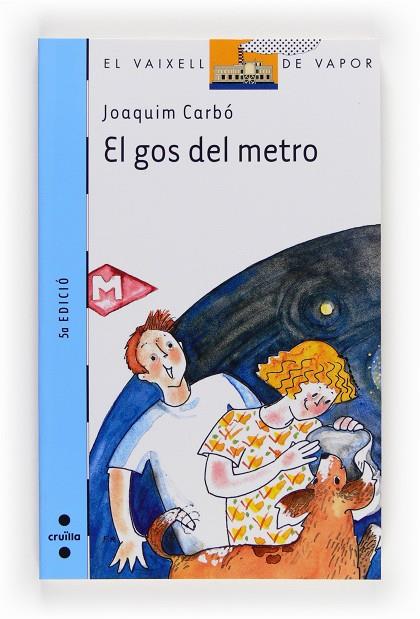 GOS DEL METRO | 9788466105934 | CARBO,JOAQUIM