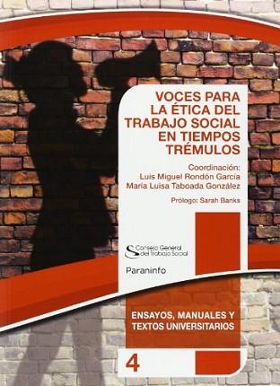 VOCES PARA LA ETICA DEL TRABAJO SOCIAL EN TIEMPOS TREMULOS | 9788428334860 | RONDON GARCIA,LUIS MIGUEL TABOADA GONZALEZ,Mª LUISA