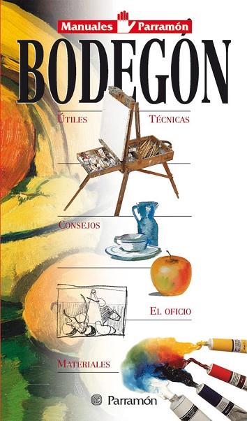 BODEGON | 9788434220331 | PARRAMON, EQUIPO