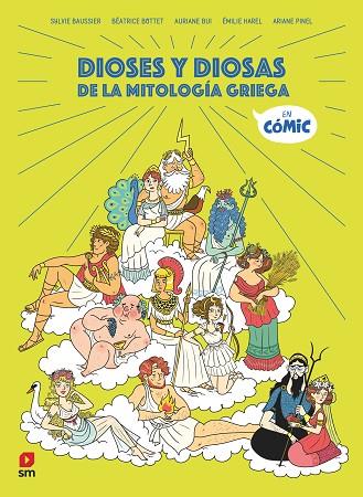 DIOSES Y DIOSAS DE LA MITOLOGÍA GRIEGA EN COMIC | 9788411822015 | BAUSSIER, SYLVIE / BOTTET, BÉATRICE