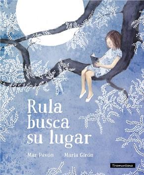 RULA BUSCA SU LUGAR | 9788494284144 | PAVON,MAR GIRON,MARIA.