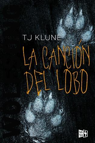 LA CANCIÓN DEL LOBO | 9788412214871 | KLUNE, T. J.