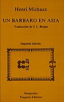 BARBARO EN ASIA | 9788472230538 | MICHAUX, HENRI