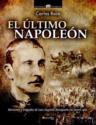 ULTIMO NAPOLEON | 9788499671611 | ROCA,CARLOS