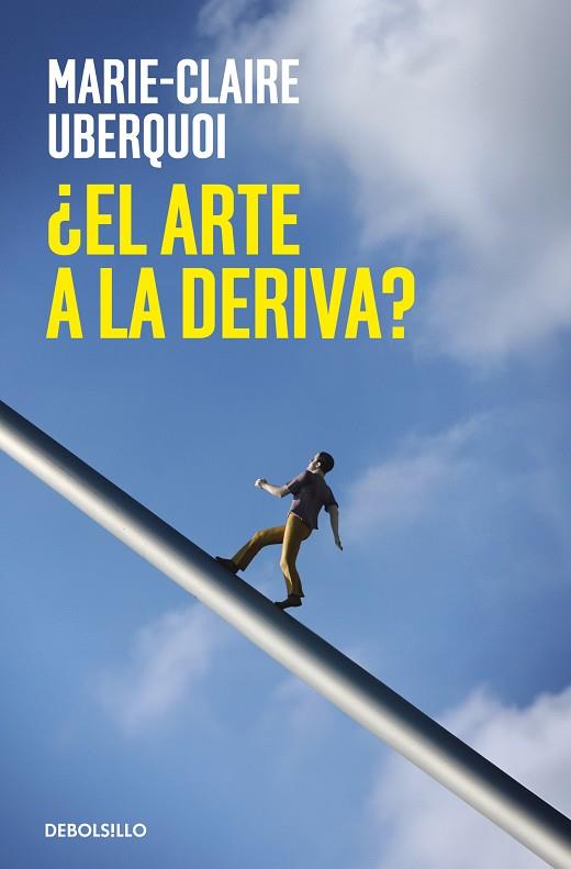 ¿EL ARTE A LA DERIVA? | 9788466376297 | UBERQUOI, MARIE-CLAIRE