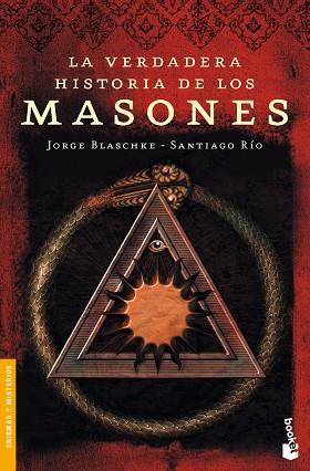 VERDADERA HISTORIA DE LOS MASONES | 9788408089377 | BLASCHKE,JORGE RIO,SANTIAGO