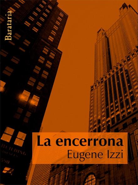 ENCERRONA | 9788495764836 | IZZI,EUGENE