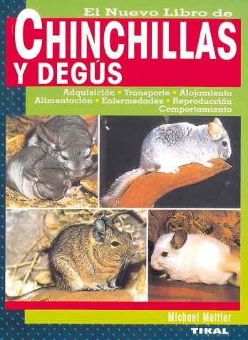 CHINCHILLAS Y DEGUS | 9788430533855 | METTLER MICHAEL