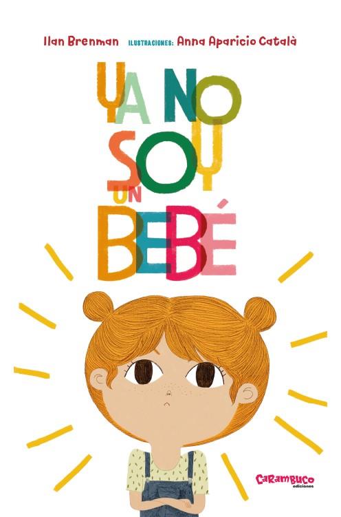 YA NO SOY UN BEBÉ | 9788417766238 | BRENMAN, ILAN