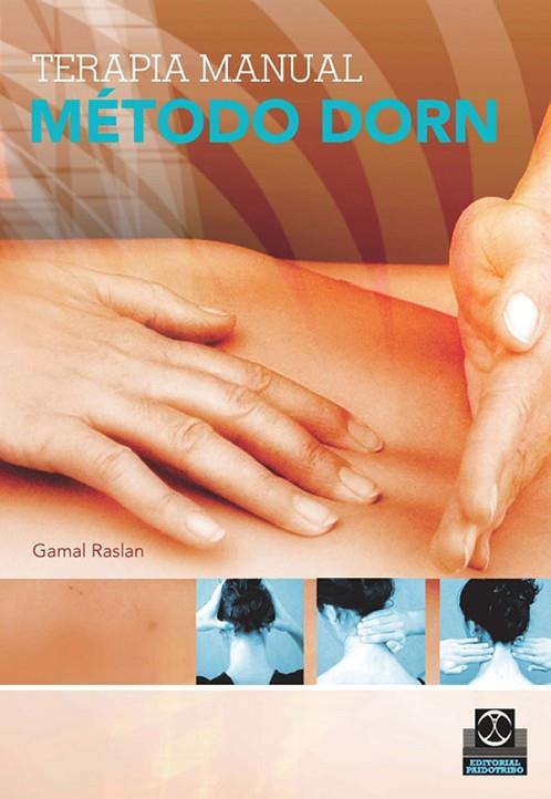 TERAPIA MANUAL. MÉTODO DORN (BICOLOR) | 9788480198165 | RASLAN, GAMAL